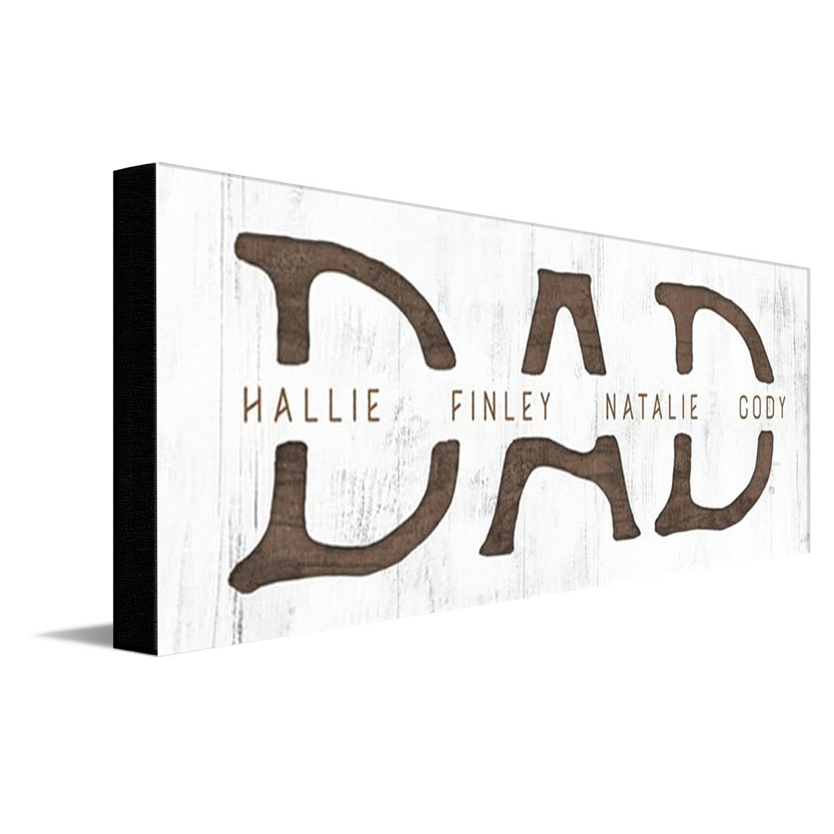 Personal-Prints art 6"x18" Stretched Canvas Dad & Children Custom Whitewash Sign