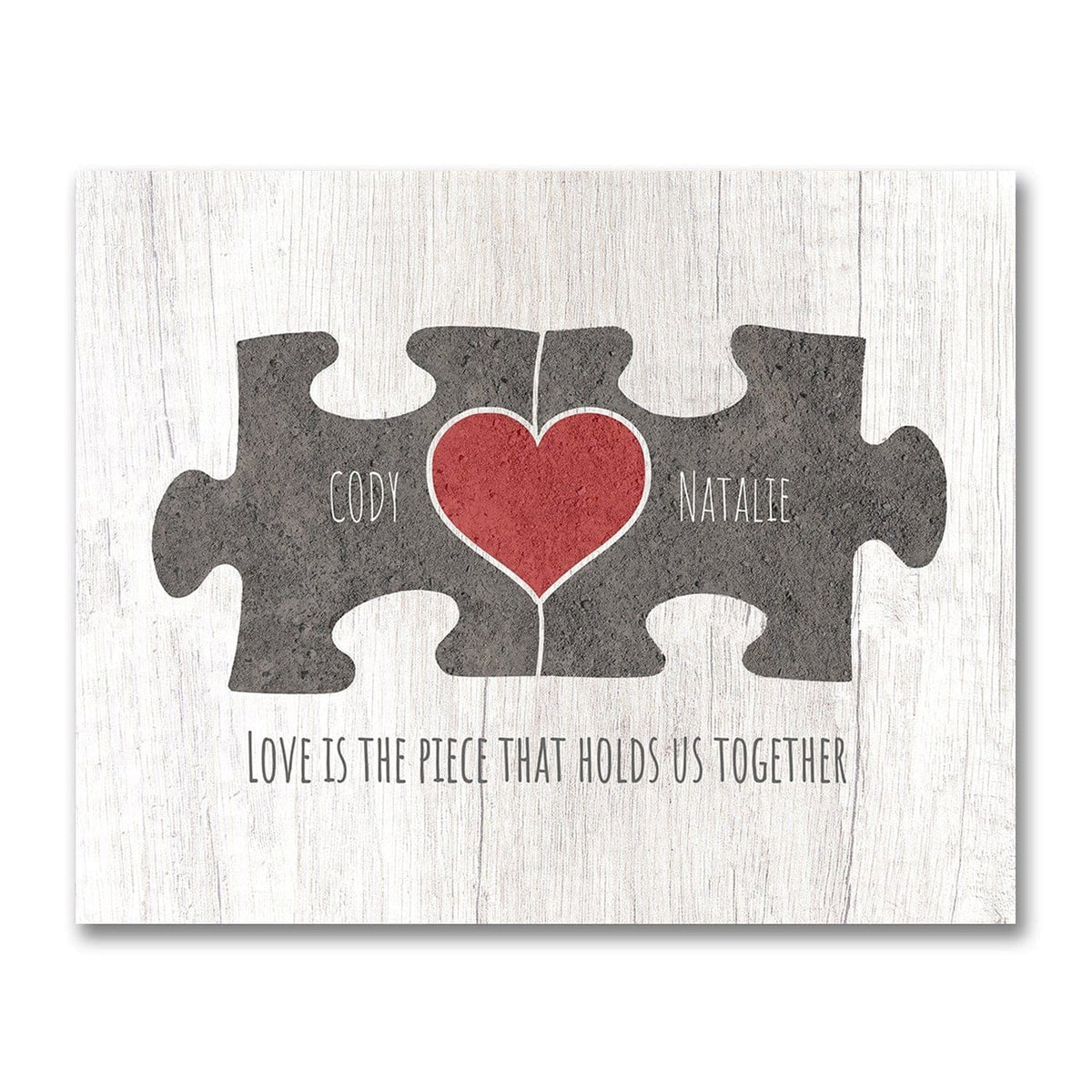 Love is the piece that holds us together - personalized gift