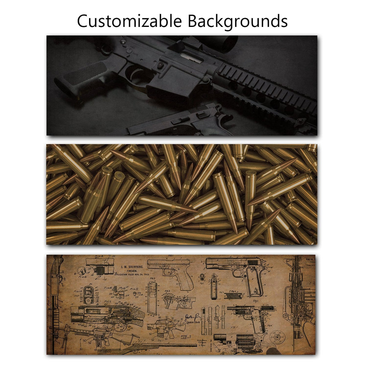 Select from multiple gun background options to fit your decor style