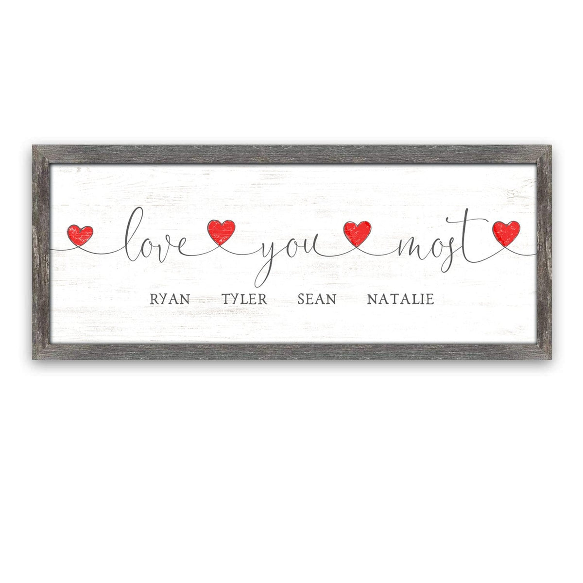 Personal-Prints art 13.5"x32.5" Framed Canvas (Barnwood Frame) Love You Most