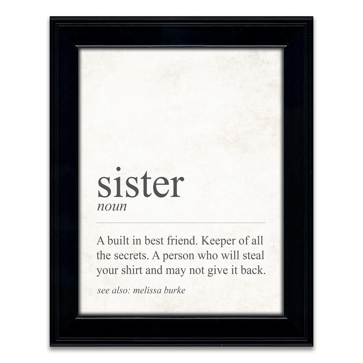 Personal-Prints art 14"x17" Framed Under Glass The Definition of Sister