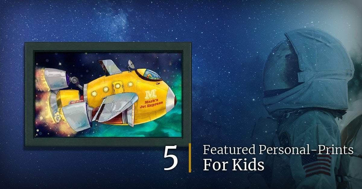 5 Featured Personal-Prints For Kids