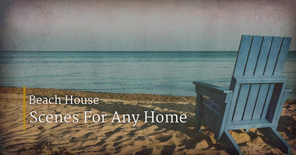 Beach House Art: Beach House Scenes For Any Home - Personal-Prints