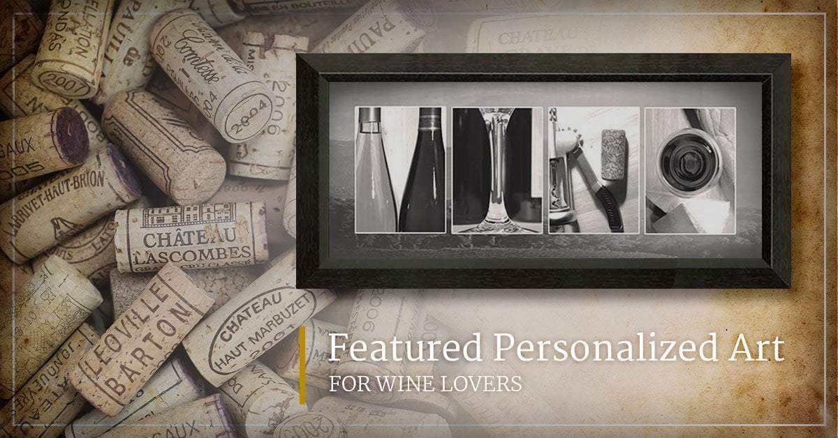 Featured Personalized Art For Wine Lovers