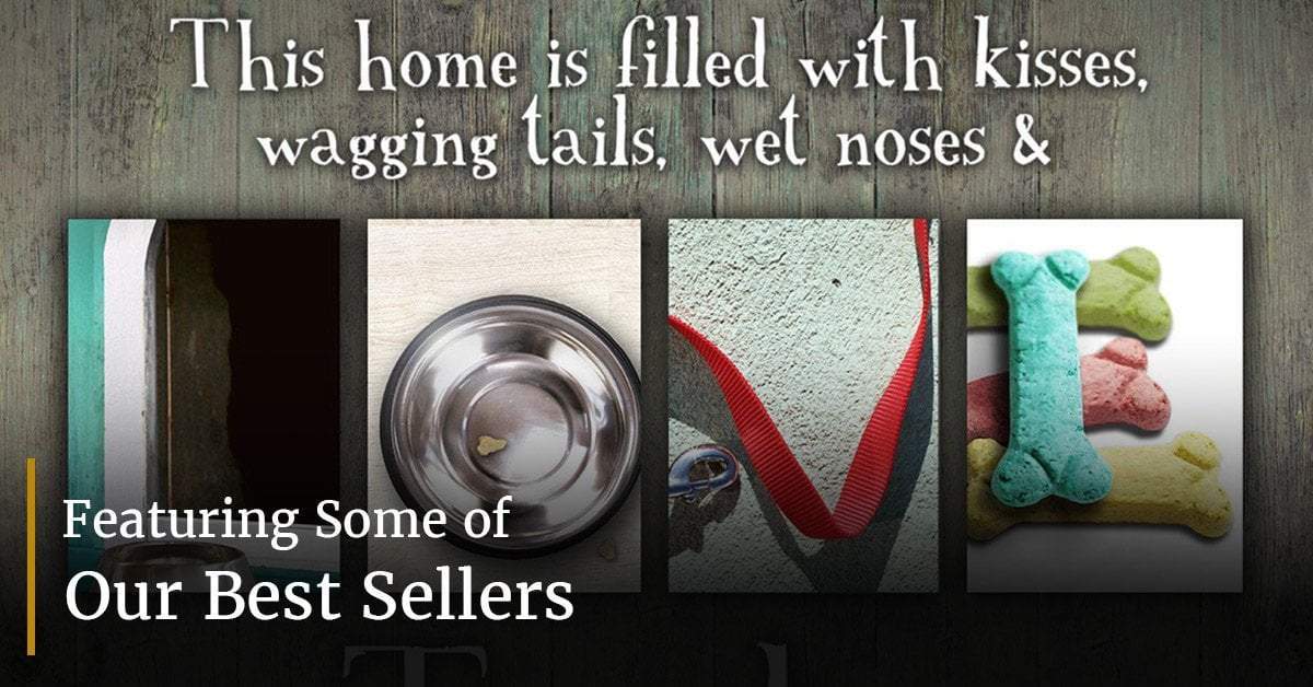 Featuring Some of Our Best Sellers