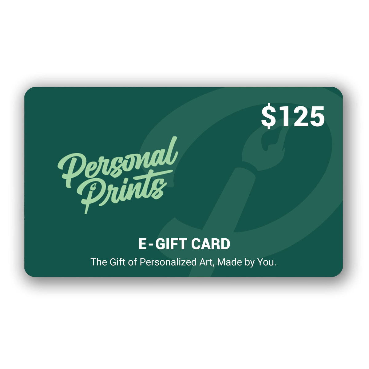 Personal-Prints Gift Cards $125.00 Gift Certificate - ECard $25 - $150