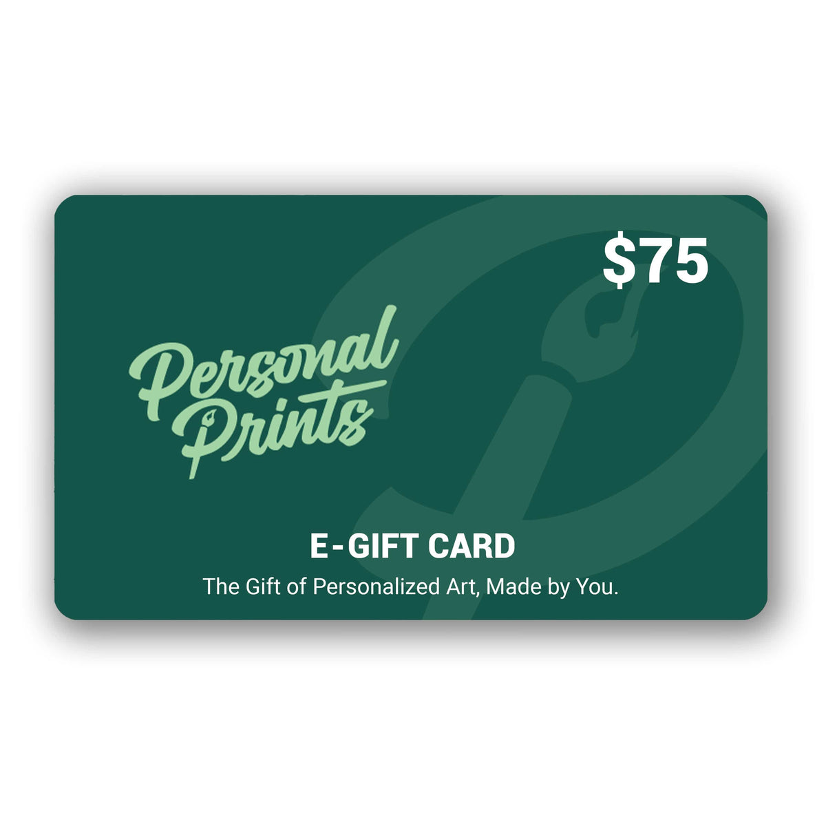 Personal-Prints Gift Cards $75.00 Gift Certificate - ECard $25 - $150