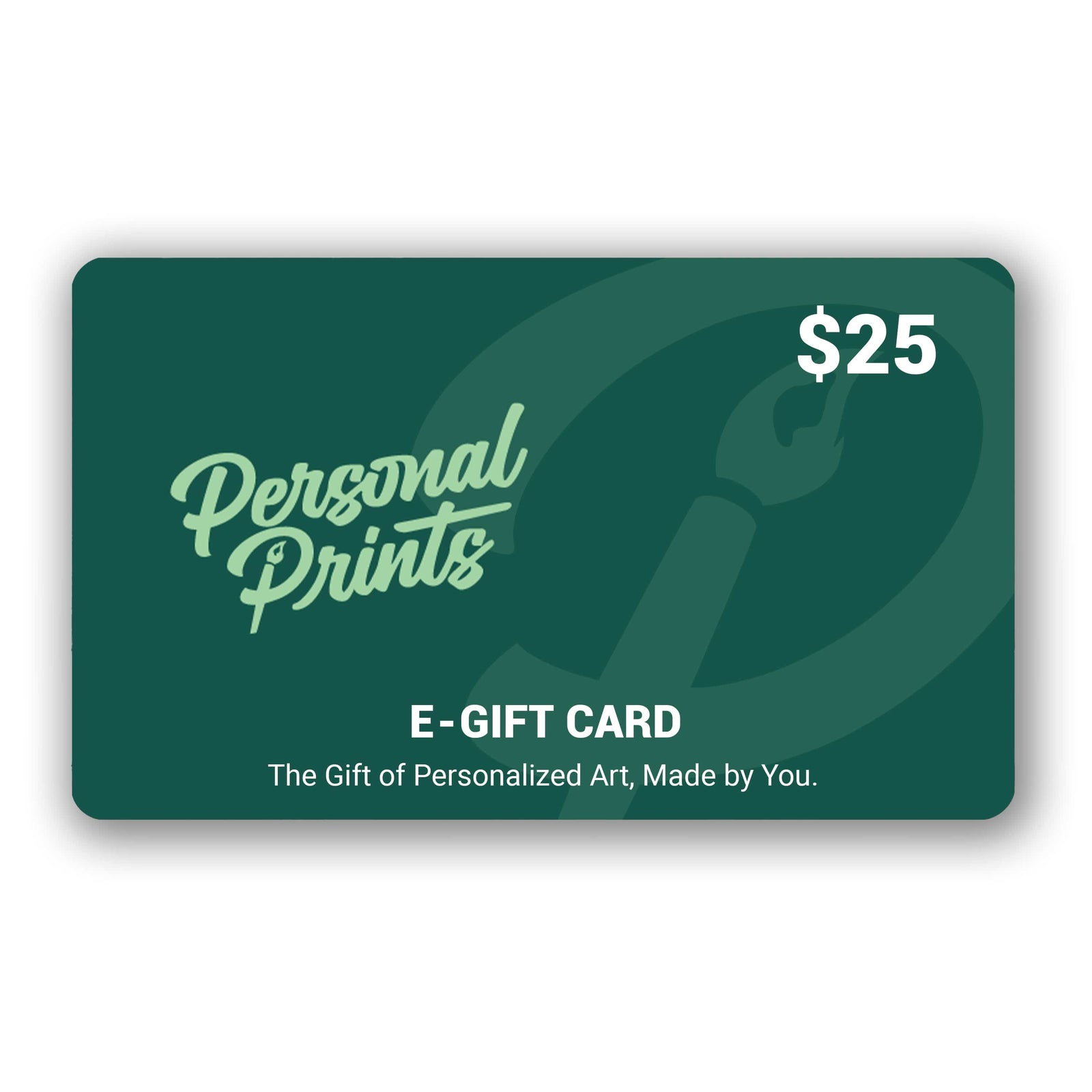 Personal-Prints Gift Cards $25.00 Gift Certificate - ECard $25 - $150