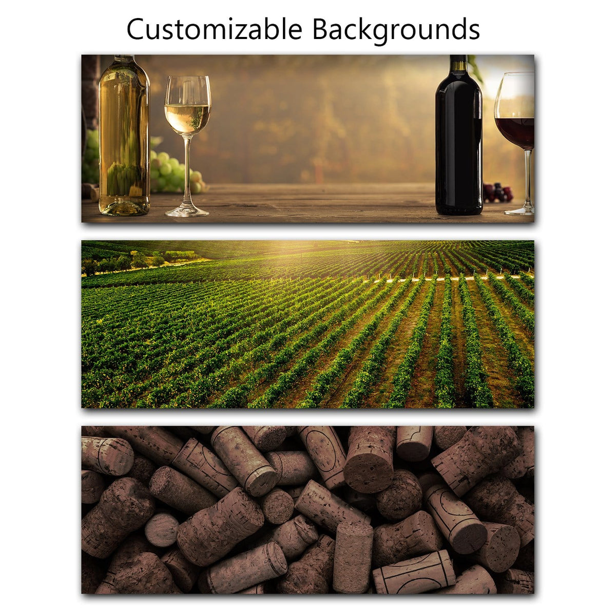 Fully customize your print with several great wine theme background options
