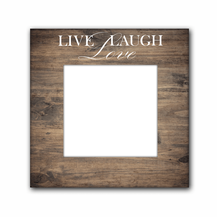 Personal-Prints art 16&quot;x16&quot; Block Mount Live, Laugh, Love - My Photo