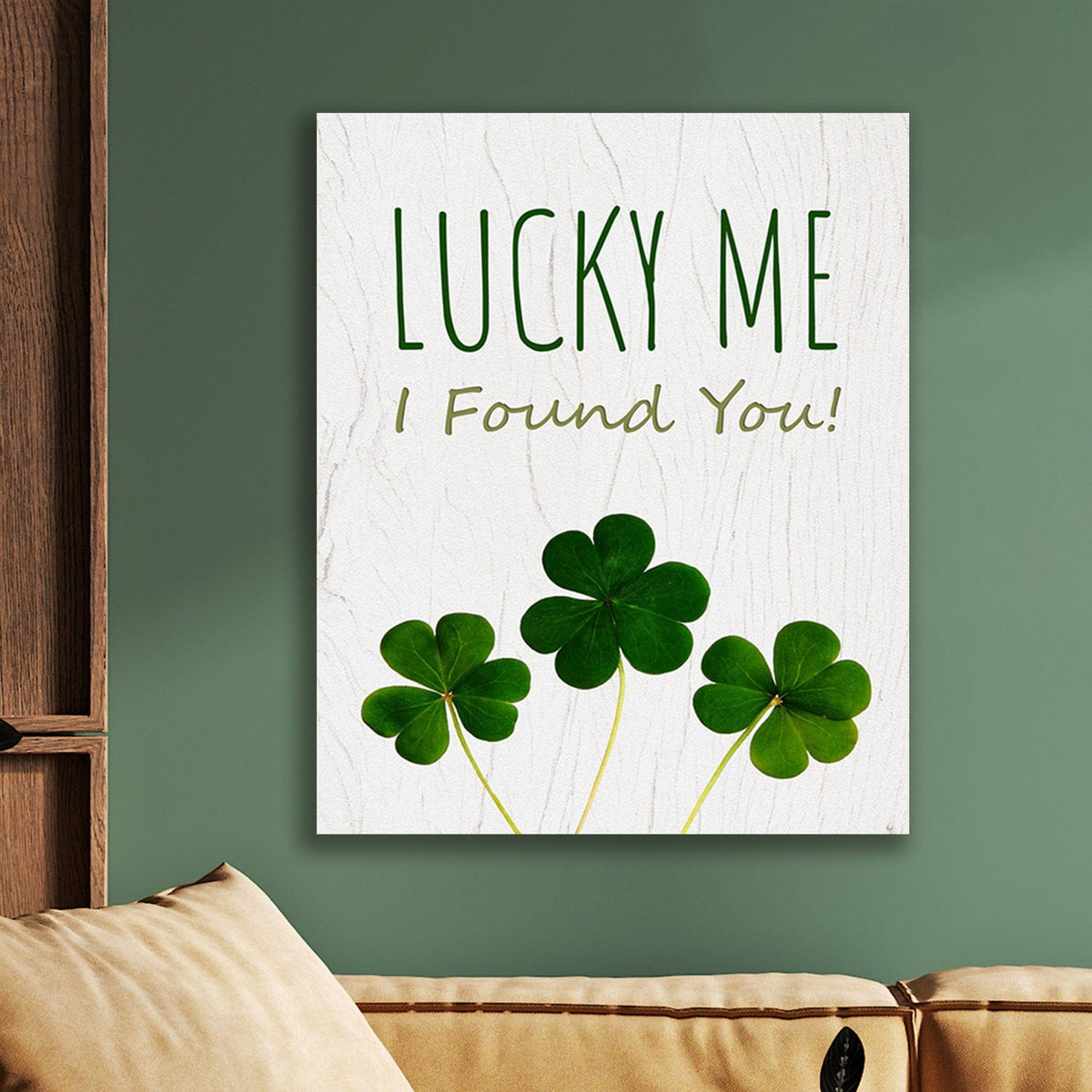 Personal-Prints art Lucky Me, I Found You