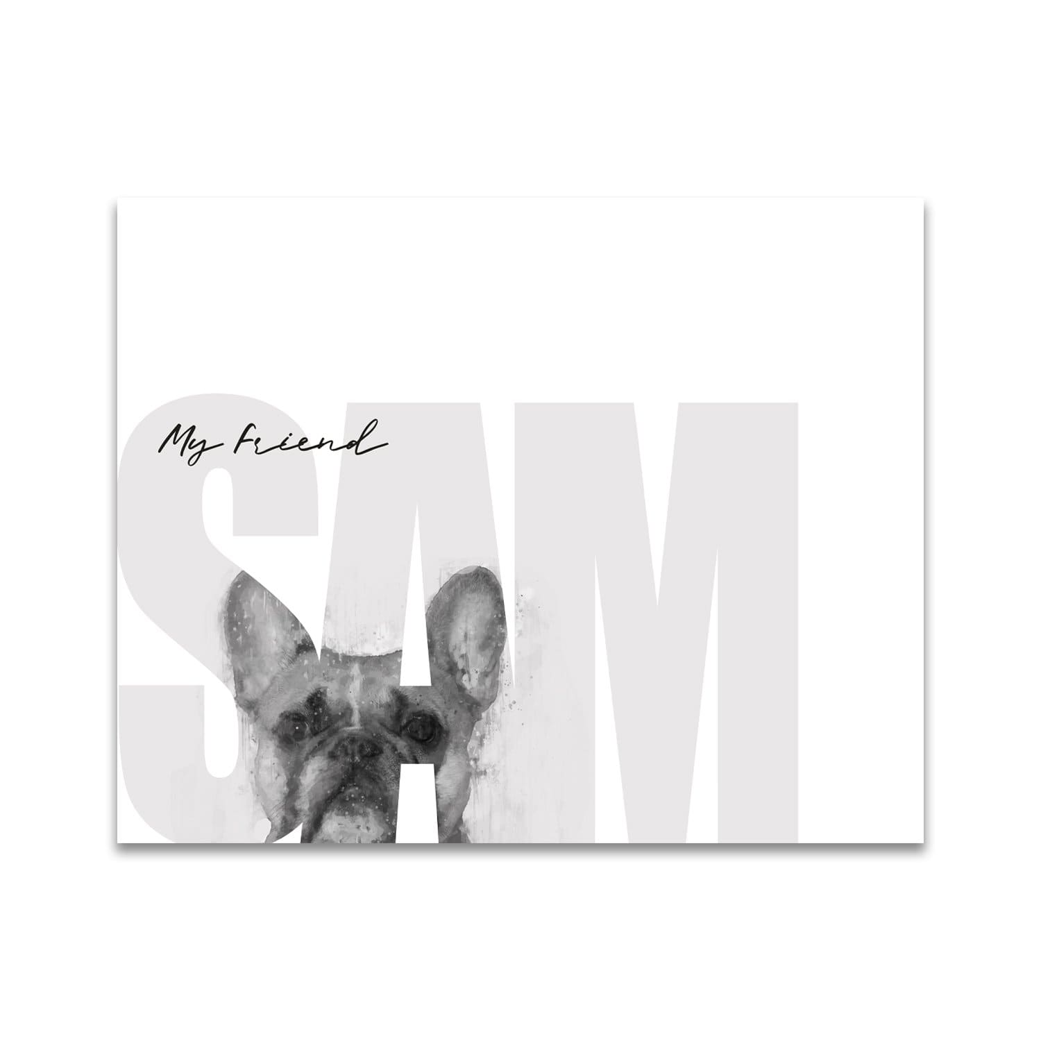 Personal-Prints art 11"x14" Block Mount My Friend - French Bulldog (Light Coloring)