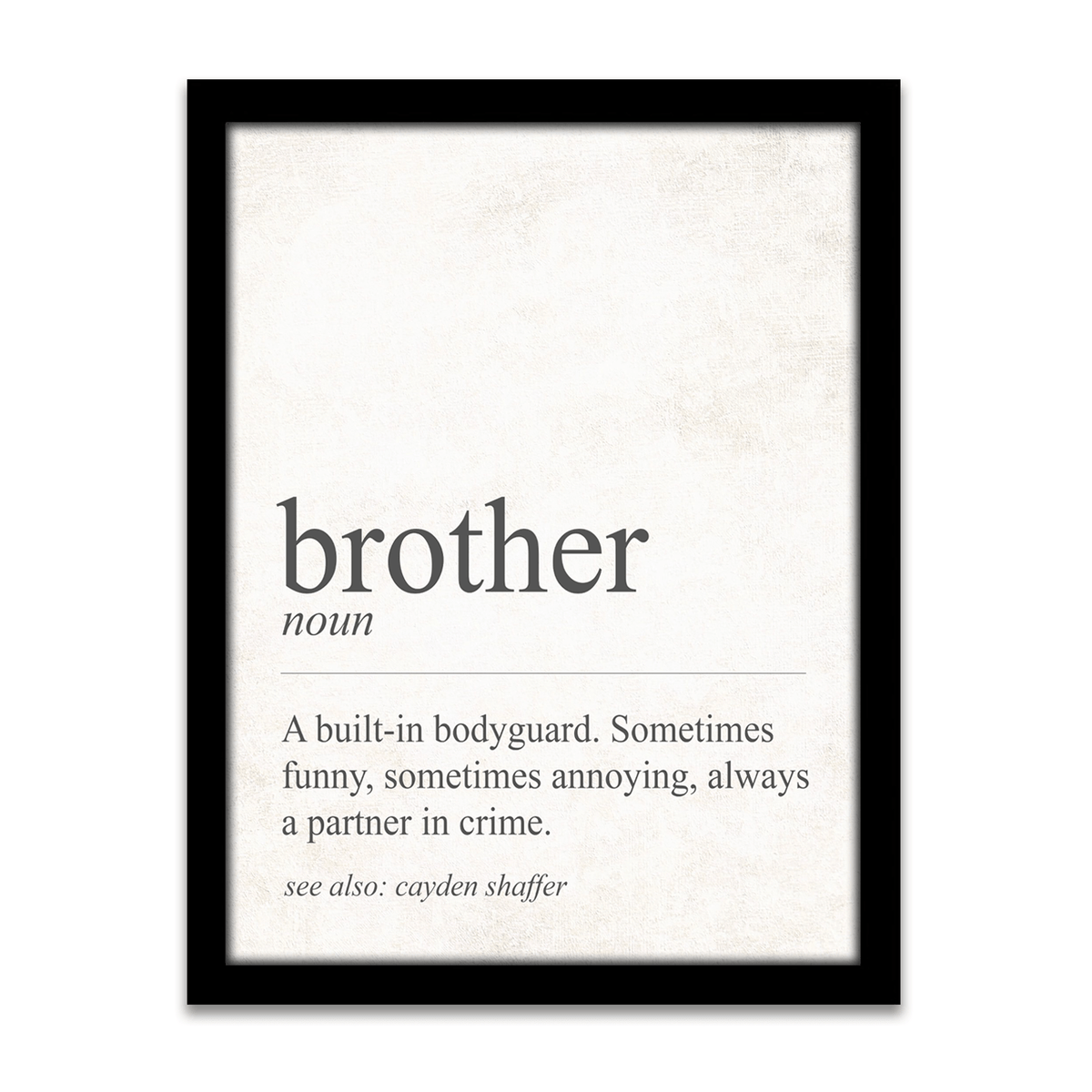 Personal-Prints art 12.5&quot;x15.5&quot; Framed Canvas The Definition of Brother