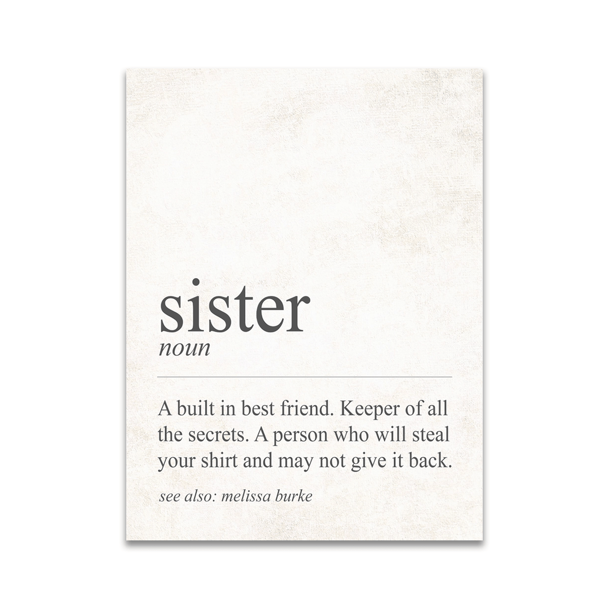 Personal-Prints art 6&quot;x8&quot; Block Mount The Definition of Sister